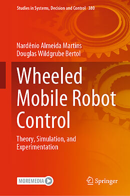 eBook (pdf) Wheeled Mobile Robot Control de Nardênio Almeida Martins, Douglas Wildgrube Bertol