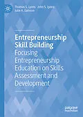 E-Book (pdf) Entrepreneurship Skill Building von Thomas S. Lyons, John S. Lyons, Julie A. Samson