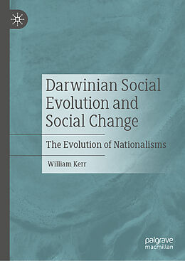 Livre Relié Darwinian Social Evolution and Social Change de William Kerr
