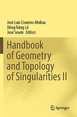 Couverture cartonnée Handbook of Geometry and Topology of Singularities II de 