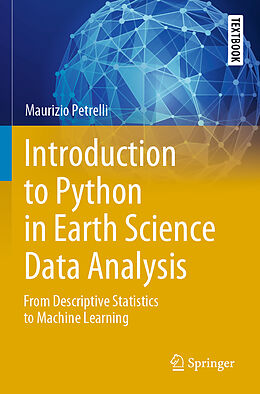 Kartonierter Einband Introduction to Python in Earth Science Data Analysis von Maurizio Petrelli