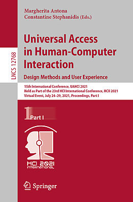 Kartonierter Einband Universal Access in Human-Computer Interaction. Design Methods and User Experience von 