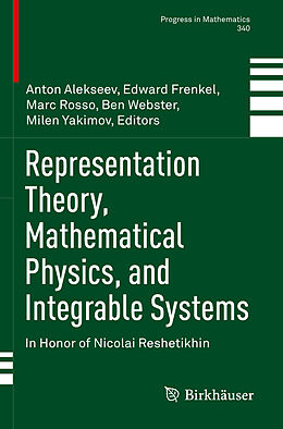 Kartonierter Einband Representation Theory, Mathematical Physics, and Integrable Systems von 