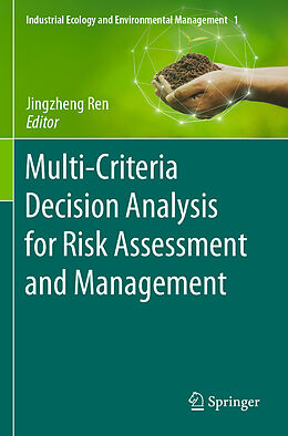 Kartonierter Einband Multi-Criteria Decision Analysis for Risk Assessment and Management von 