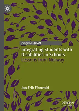 E-Book (pdf) Integrating Students with Disabilities in Schools von Jon Erik Finnvold