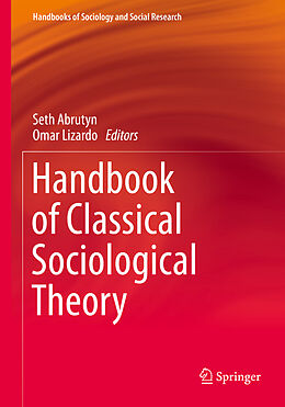 Couverture cartonnée Handbook of Classical Sociological Theory de 