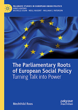 Couverture cartonnée The Parliamentary Roots of European Social Policy de Mechthild Roos