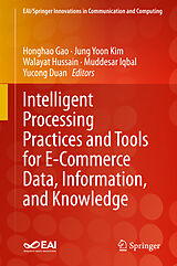 Livre Relié Intelligent Processing Practices and Tools for E-Commerce Data, Information, and Knowledge de 