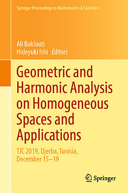 Fester Einband Geometric and Harmonic Analysis on Homogeneous Spaces and Applications von 