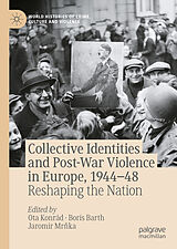 eBook (pdf) Collective Identities and Post-War Violence in Europe, 1944-48 de 