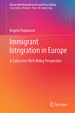 Fester Einband Immigrant Integration in Europe von Angela Paparusso