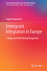eBook (pdf) Immigrant Integration in Europe de Angela Paparusso