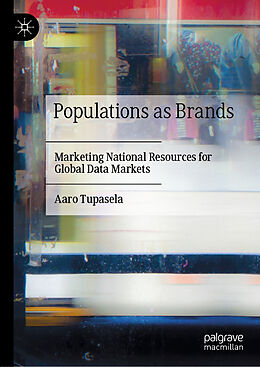 Fester Einband Populations as Brands von Aaro Tupasela