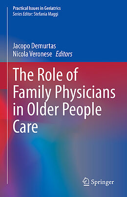 Livre Relié The Role of Family Physicians in Older People Care de 