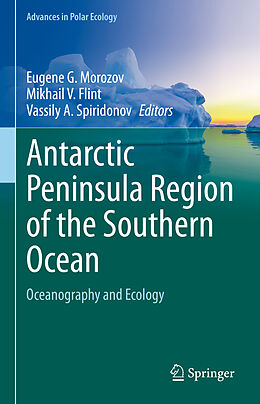 Livre Relié Antarctic Peninsula Region of the Southern Ocean de 