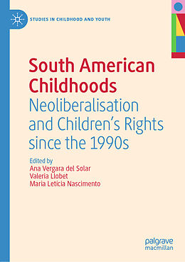 Livre Relié South American Childhoods de 