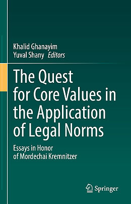 Livre Relié The Quest for Core Values in the Application of Legal Norms de 