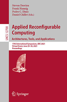 Couverture cartonnée Applied Reconfigurable Computing. Architectures, Tools, and Applications de 