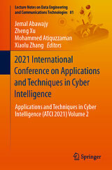Couverture cartonnée 2021 International Conference on Applications and Techniques in Cyber Intelligence de 
