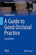 E-Book (pdf) A Guide to Good Occlusal Practice von Stephen Davies