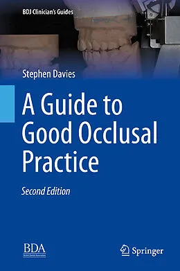 E-Book (pdf) A Guide to Good Occlusal Practice von Stephen Davies