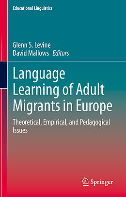 Livre Relié Language Learning of Adult Migrants in Europe de 