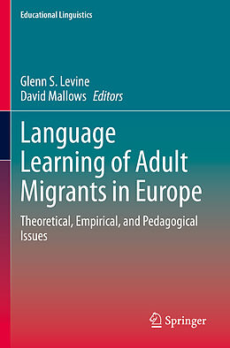 Couverture cartonnée Language Learning of Adult Migrants in Europe de 