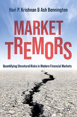 E-Book (pdf) Market Tremors von Hari P. Krishnan, Ash Bennington