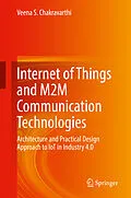 E-Book (pdf) Internet of Things and M2M Communication Technologies von Veena S. Chakravarthi