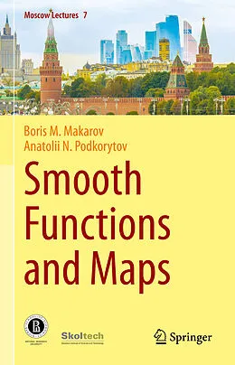 E-Book (pdf) Smooth Functions and Maps von Boris M. Makarov, Anatolii N. Podkorytov