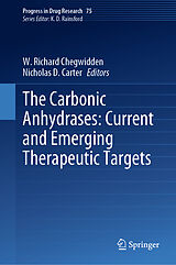 E-Book (pdf) The Carbonic Anhydrases: Current and Emerging Therapeutic Targets von 