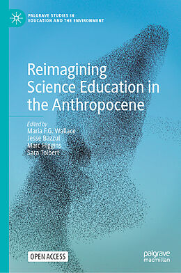 Fester Einband Reimagining Science Education in the Anthropocene von 