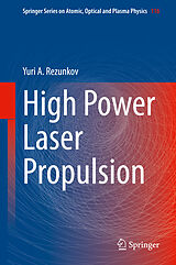 E-Book (pdf) High Power Laser Propulsion von Yuri A. Rezunkov