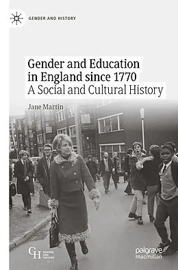 E-Book (pdf) Gender and Education in England since 1770 von Jane Martin