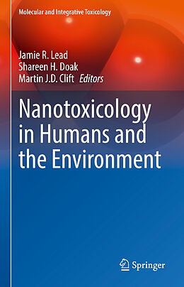 Livre Relié Nanotoxicology in Humans and the Environment de 