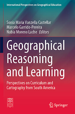 Couverture cartonnée Geographical Reasoning and Learning de 