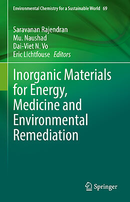 Livre Relié Inorganic Materials for Energy, Medicine and Environmental Remediation de 