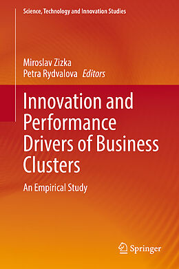 Livre Relié Innovation and Performance Drivers of Business Clusters de 