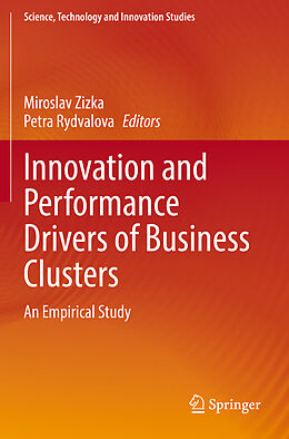 Couverture cartonnée Innovation and Performance Drivers of Business Clusters de 