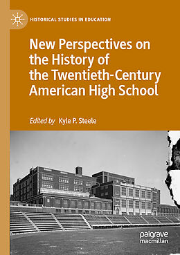 Couverture cartonnée New Perspectives on the History of the Twentieth-Century American High School de 
