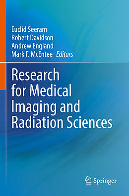 Couverture cartonnée Research for Medical Imaging and Radiation Sciences de 