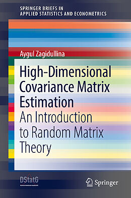 Couverture cartonnée High-Dimensional Covariance Matrix Estimation de Aygul Zagidullina