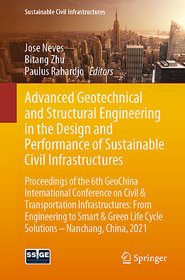 Couverture cartonnée Advanced Geotechnical and Structural Engineering in the Design and Performance of Sustainable Civil Infrastructures de 
