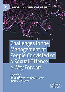 Couverture cartonnée Challenges in the Management of People Convicted of a Sexual Offence de 