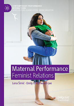 Kartonierter Einband Maternal Performance von Emily Underwood-Lee, Lena  Imi 