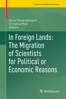 eBook (pdf) In Foreign Lands: The Migration of Scientists for Political or Economic Reasons de 