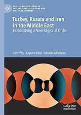 eBook (pdf) Turkey, Russia and Iran in the Middle East de 