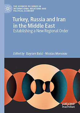 Couverture cartonnée Turkey, Russia and Iran in the Middle East de 