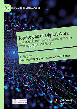 Livre Relié Topologies of Digital Work de 