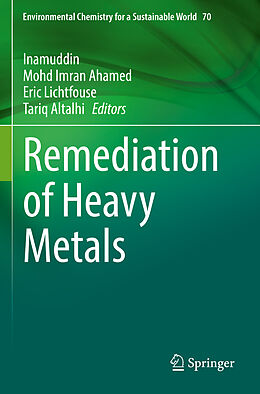 Couverture cartonnée Remediation of Heavy Metals de 